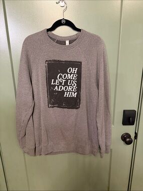 NWOT WOMEN’S Gray Graphic Crewneck Sweatshirt - "Oh Come Let Us Adore Him"